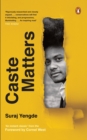 Image for Caste Matters : | Dalit literature - book on oppression, reflection &amp; reality
