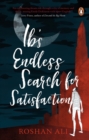 Image for Ib&#39;s Endless Search for Satisfaction