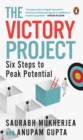 Image for The Victory Project : Six Steps to Peak Potential | Book On Investment And Wealth Creation