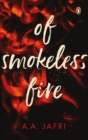 Image for Of Smokeless Fire : A Novel