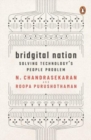 Image for Bridgital nation  : solving technology&#39;s people problem