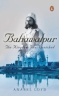Image for Bahawalpur : The Kingdom that Vanished