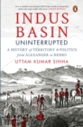 Image for Indus basin uninterrupted