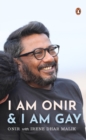 Image for I Am Onir and I Am Gay
