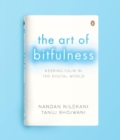 Image for The Art of Bitfulness : Keeping Calm in the Digital World | Penguin Non-fiction &amp; Self Help Books
