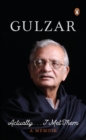 Image for Actually ... I Met Them (Digitally Signed Copy) : A Memoir by Gulzar | Penguin, Non-fiction, Auto-Biographies