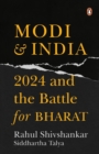 Image for Modi &amp; India : 2024 and the Battle for Bharat