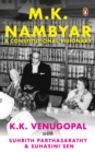 Image for M.K. Nambyar : A Constitutional Visionary