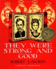 Image for They Were Strong and Good