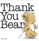 Image for Thank You Bear Board Book