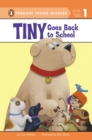 Image for Tiny Goes Back to School