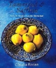 Image for Tamarind &amp; saffron  : favourite recipes from the Middle East