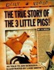 Image for The True Story of the Three Little Pigs