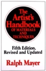 Image for The Artist&#39;s Handbook of Materials and Techniques : Fifth Edition, Revised and Updated