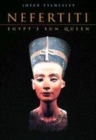 Image for Nefertiti  : Egypt&#39;s sun queen