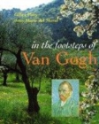 Image for In the footsteps of Van Gogh