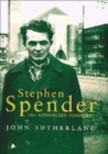 Image for Stephen Spender  : the authorized biography