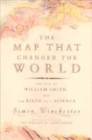Image for The map that changed the world  : the tale of William Smith and the birth of a science