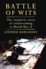 Image for Battle of wits  : the complete story of codebreaking in World War II