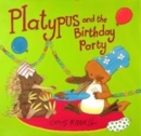 Image for PLATYPUS &amp; THE BIRTHDAY PARTY