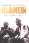 Image for Alamein  : war without hate