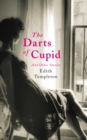 Image for The darts of Cupid  : and other stories