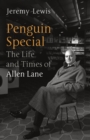 Image for Penguin special  : the life and times of Allen Lane