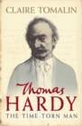 Image for Thomas Hardy : The Time-torn Man