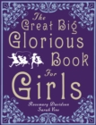 Image for The Great Big Glorious Book for Girls