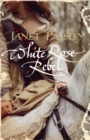 Image for White Rose Rebel