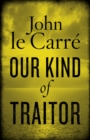 Image for Our kind of traitor