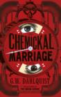 Image for The Chemickal Marriage