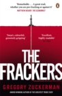 Image for The frackers  : the outrageous inside story of the new billionaire wildcatters