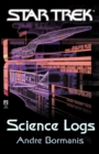 Image for Star Trek science logs  : an exciting journey into the most amazing phenomena in the galaxy!