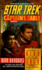 Image for Star Trek: The Captain&#39;s Table #1: James T. Kirk &amp; Hikaru Sulu: War Dragons