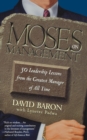 Image for Moses on management  : 50 leadership lessons from the greatest manager of all time