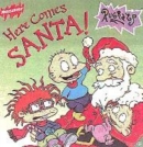 Image for Here comes Santa!