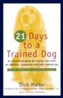 Image for Twenty One Days to a Trained Dog