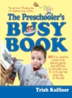 Image for The Preschooler&#39;s Busy Book
