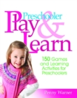 Image for Preschooler Play &amp; Learn