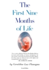 Image for The First Nine Months of Life