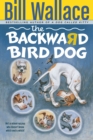 Image for The Backward Bird Dog