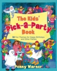 Image for Kids Pick A Party Book