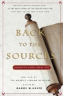 Image for Back to the Sources: Reading the Classic Jewish Texts