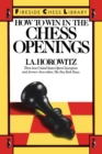 Image for How to Win in the Chess Openings