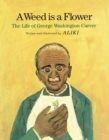 Image for A Weed Is a Flower