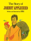 Image for The Story of Johnny Appleseed