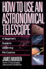 Image for How To Use An Astronomical Telescope