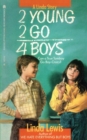 Image for 2 Young 2 Go for Boys