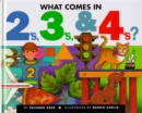 Image for What Comes in 2&#39;s, 3&#39;s &amp; 4&#39;s?